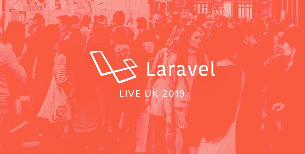Laravel Live UK 2019